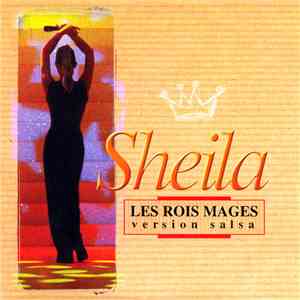 Sheila  - Les Rois Mages (Version Salsa) download flac mp3