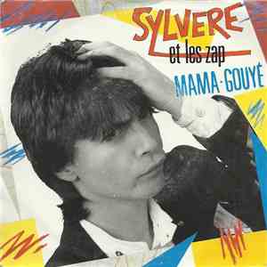Sylvere Et Les Zap - Mama-Gouyé download flac mp3