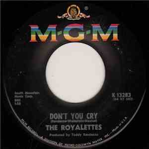 The Royalettes - Don't You Cry download flac mp3