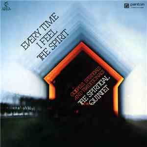 The Spiritual Quintet - Every Time I Feel The Spirit download flac mp3