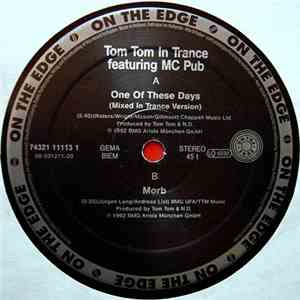 Tom Tom In Trance Featuring MC Pub - One Of These Days download flac mp3