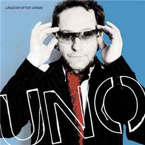 Uno - Längtar Efter Värme download flac mp3