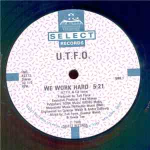 U.T.F.O. - We Work Hard / Kangol & Doc flac mp3 download