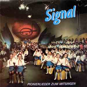 Various - Signal - Pionierlieder Zum Mitsingen download flac mp3