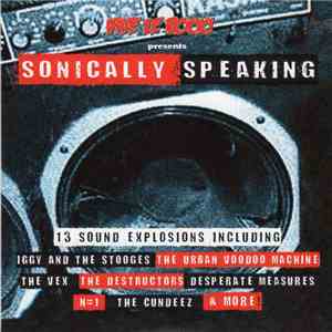 Various - Vive Le Rock! Presents Sonically Speaking download flac mp3