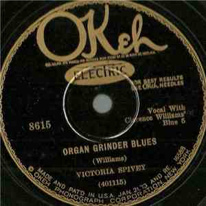 Victoria Spivey - Organ Grinder Blues / My Handy Man download flac mp3