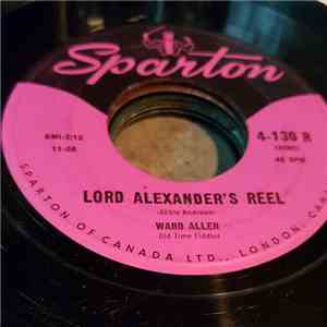 Ward Allen - Lord Alexander's Reel / Ward Allen Breakdown download flac mp3