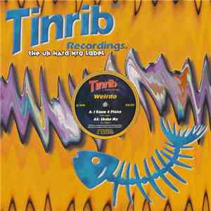 Weirdo - I Know A Plaice / Shake Me download flac mp3