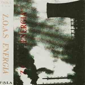 Z.O.A.S. - Energia download flac mp3