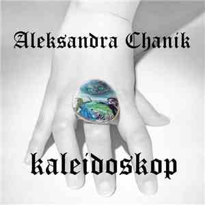 Aleksandra Chanik - Kaleidoskop download flac mp3