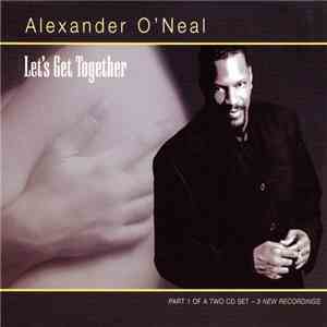 Alexander O' Neal - Let's Get Together download flac mp3