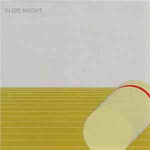 Asmus Tietchens - In Die Nacht download flac mp3