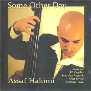 Assaf Hakimi - Some Other Day download flac mp3