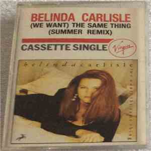 Belinda Carlisle - (We Want) The Same Thing download flac mp3