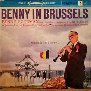 Benny Goodman And His Orchestra - Benny In Brussels Volume 1 download flac mp3
