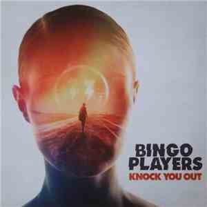 Bingo Players - Knock You Out download flac mp3