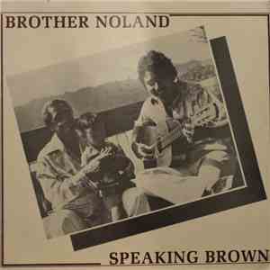 Brother Noland - Speaking Brown download flac mp3