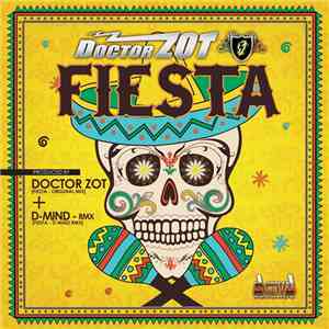 Doctor Zot - Fiesta download flac mp3