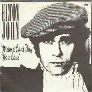 Elton John - Mama Can't Buy You Love download flac mp3