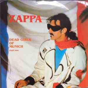 Frank Zappa - Dead Girls Of Munich - Part One (Munich Show 2) download flac mp3