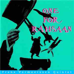 Frans Vermeerssen Quintet - One For Rahsaan flac mp3 download