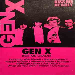 Gen X - Kiss Me Deadly download flac mp3
