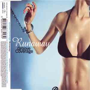 Groove Coverage - Runaway download flac mp3