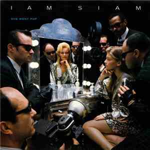 Iam Siam - She Went Pop download flac mp3