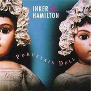Inker & Hamilton - Porcelain Doll download flac mp3