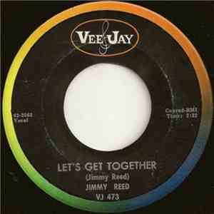 Jimmy Reed - Let's Get Together download flac mp3