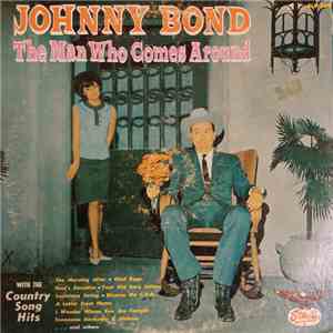 Johnny Bond - The Man Who Comes Around download flac mp3