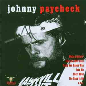 Johnny Paycheck - When The Grass Grows Over Me download flac mp3