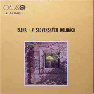 Karol Duchoň - Elena • V Slovenských Dolinách download flac mp3
