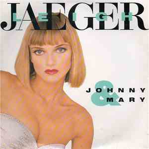 Leigh Jaeger - Johnny & Mary download flac mp3
