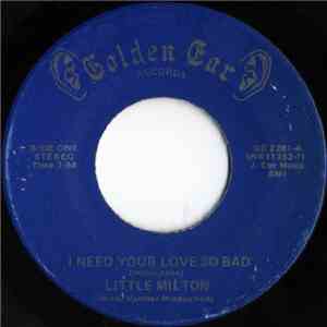 Little Milton - I Need Your Love So Bad / I Wake Up Crying download flac mp3