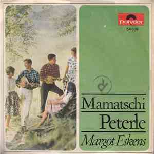 Margot Eskens - Mamatschi / Peterle download flac mp3