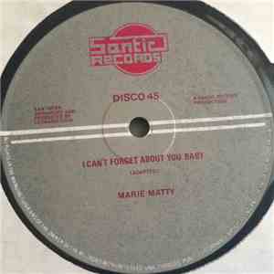 Marie Matty - I Cant Forget About You download flac mp3