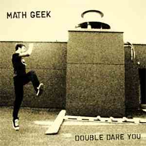 Math Geek - Double Dare You download flac mp3