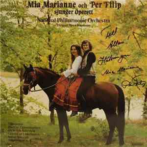 Mia Marianne & Per Filip - Mia Marianne Och Per Filip Sjunger Operett download flac mp3