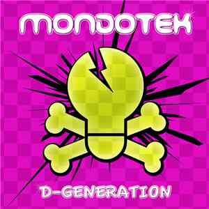 Mondotek - D-Generation download flac mp3
