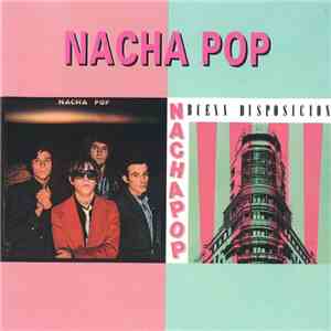 Nacha Pop - Nacha Pop / Buena Disposición download flac mp3