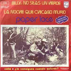 Paper Lace - Billy, No Seas Un Héroe download flac mp3