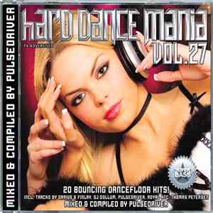 Pulsedriver - Hard Dance Mania Vol. 27 download flac mp3