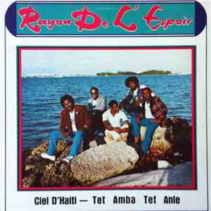 Rayon De L'Espoir - Ciel D'Haiti - Tet Amba tet Anle download flac mp3