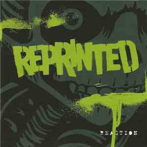 Reprinted - Reaction download flac mp3