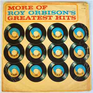 Roy Orbison - More Of Roy Orbison's Greatest Hits download flac mp3