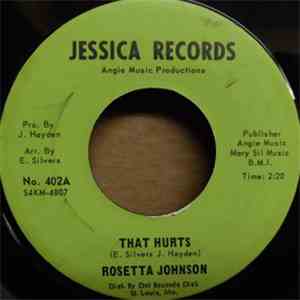 Rozetta Johnson - That Hurts / It's Nice To Know You download flac mp3