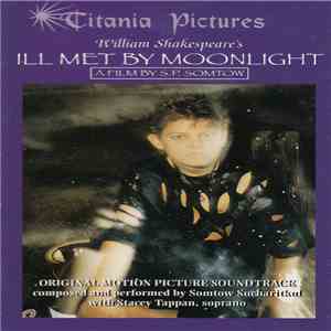 Somtow Sucharitkul - William Shakespeare's Ill Met By Moonlight download flac mp3