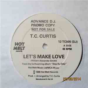 T.C. Curtis - Let's Make Love download flac mp3