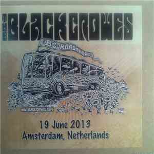 The Black Crowes - Paradiso, Amsterdam, Netherlands. 19 June 2013 download flac mp3